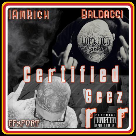 Certified Geez ft. Baldacci | Boomplay Music