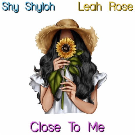 Close To Me ft. Leah Rose