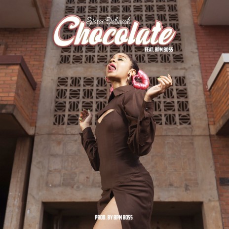 Chocolate ft. BPM Boss | Boomplay Music