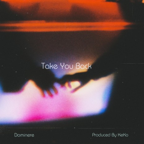 Take You Back | Boomplay Music