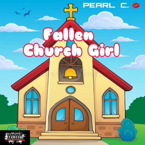 Fallen Church Girl | Boomplay Music