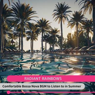 Comfortable Bossa Nova Bgm to Listen to in Summer