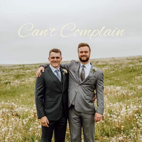 Can't Complain | Boomplay Music