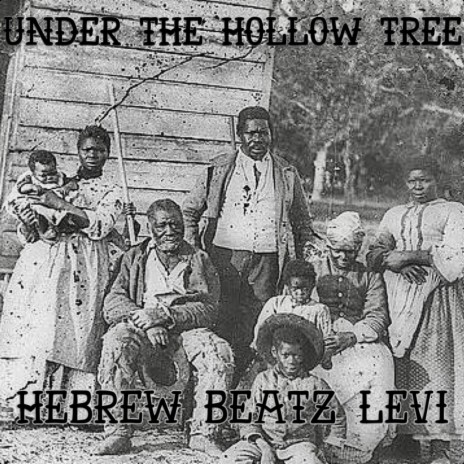 UNDER THE HOLLOW TREE