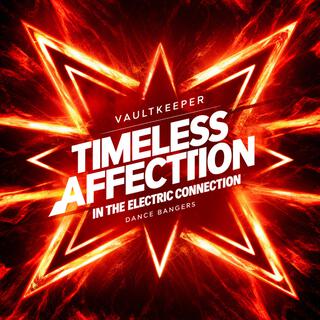 Timeless Affection In The Electric Connection