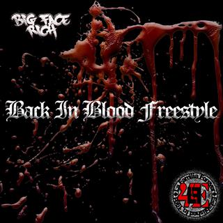 Back In Blood Freestyle