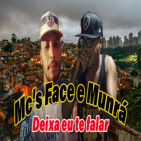 Deixa Eu Te Falar ft. Mc Munra | Boomplay Music