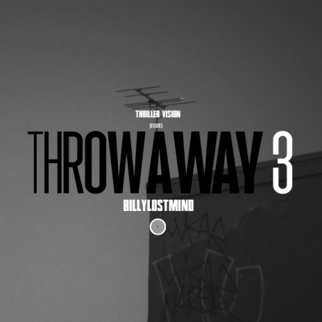Throwaway 3 | Boomplay Music