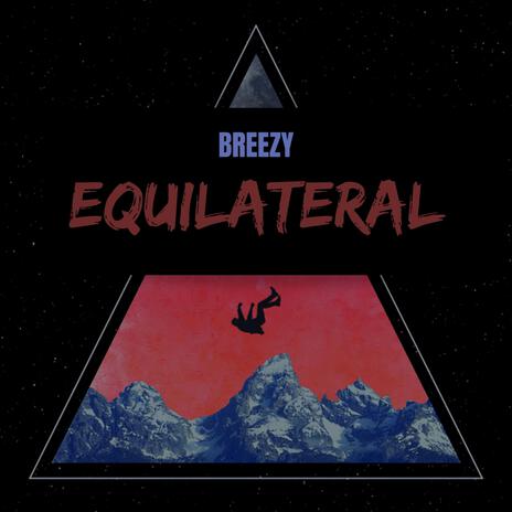 Equilateral | Boomplay Music