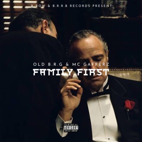 Family First ft. MC Gafferz
