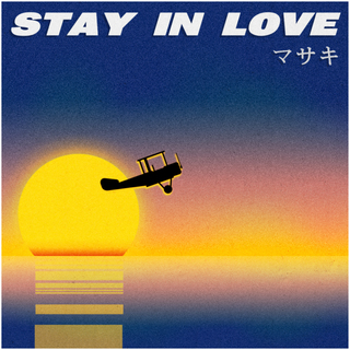 Stay In Love