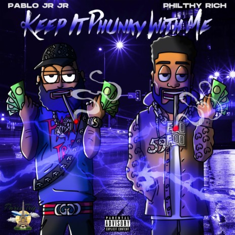 Keep it phunky with me ft. Philthy Rich | Boomplay Music