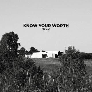 Know Your Worth lyrics | Boomplay Music