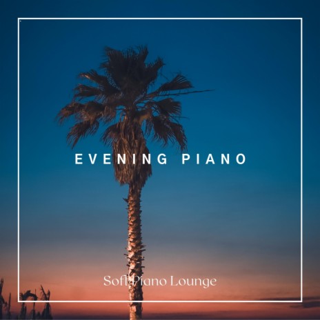 Evning Dress ft. Soft Piano Lounge | Boomplay Music
