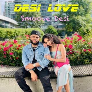 Desi Love lyrics | Boomplay Music