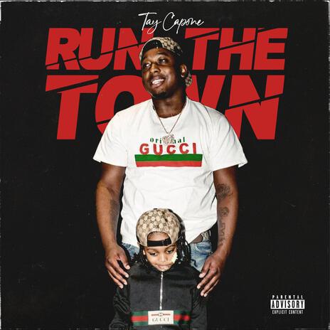 Run The Town | Boomplay Music