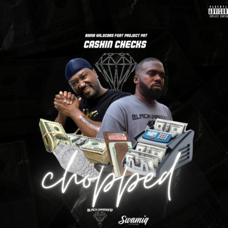 Cashin checks (chopped) ft. Project Pat | Boomplay Music