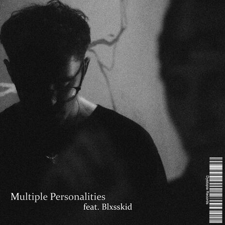 Multiple Personalities ft. blxsskid | Boomplay Music