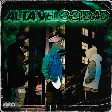Alta Velocidad ft. Bossavescomohe, Lil Zea & J Oncy | Boomplay Music