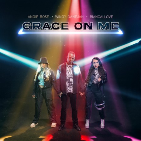 Grace On Me ft. Wingy Danejah & Biancallove | Boomplay Music