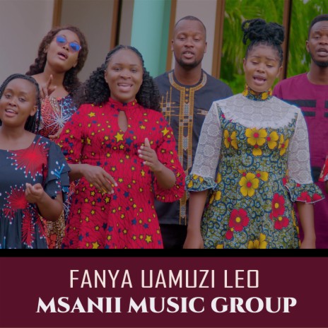 Fanya Uamuzi Leo | Boomplay Music