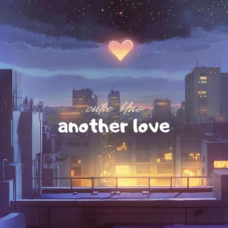 another love | Boomplay Music