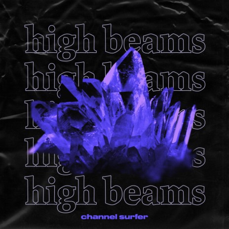 High Beams | Boomplay Music