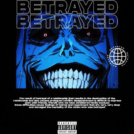 BETRAYED ft. JNR MAFIA & JULIANO 4L