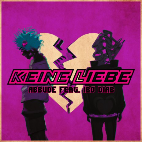 Keine Liebe ft. Ibo Diab | Boomplay Music