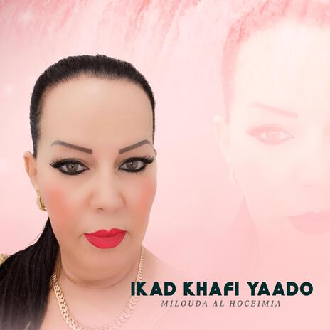 Ikad Khafi Yaado