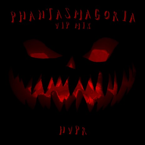 Phantasmagoria (VIP Mix) | Boomplay Music