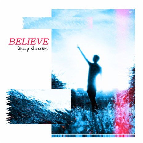 Believe (Following Us) | Boomplay Music