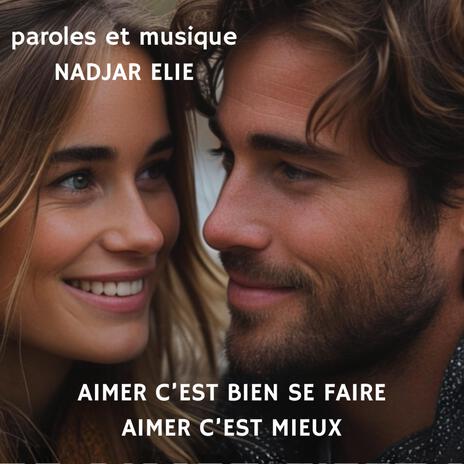 AIMER C’EST BIEN SE FAIRE AIMER C’EST MIEUX | Boomplay Music