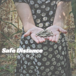 SAFE DISTANCE