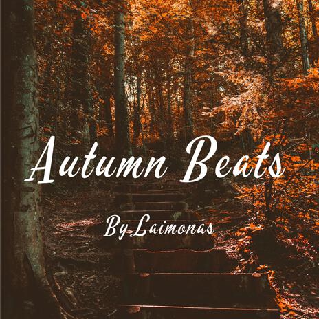 Autumn Beats | Boomplay Music