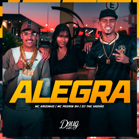 Alegra ft. MC Pedrin RH & DJ TAK VADIÃO | Boomplay Music