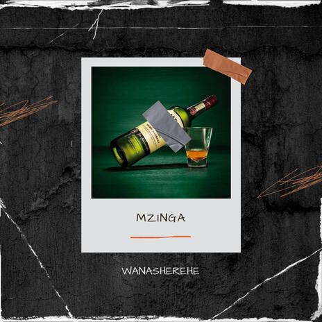 MZINGA | Boomplay Music