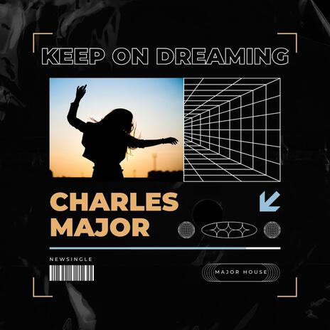 Keep on dreaming (Radio Edit)