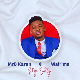 My Story (feat. Wairima)