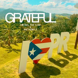 Grateful ft. Kresal Tha Kidd lyrics | Boomplay Music