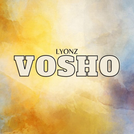 VOSHO | Boomplay Music