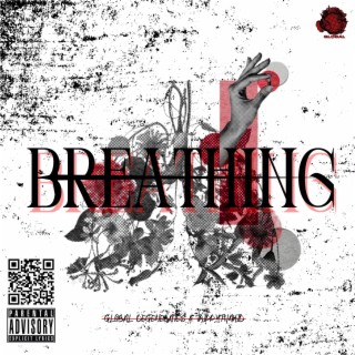 Breathing ft. TrippyThaKid lyrics | Boomplay Music