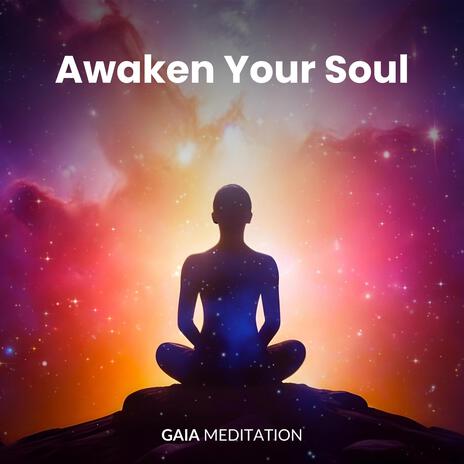 Awaken Your Soul (432 Hz) | Boomplay Music