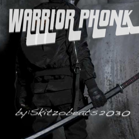 Warrior Phonk | Boomplay Music