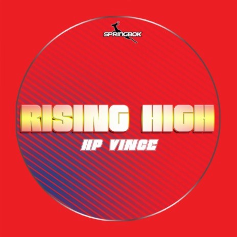 Rising High (Original Mix)