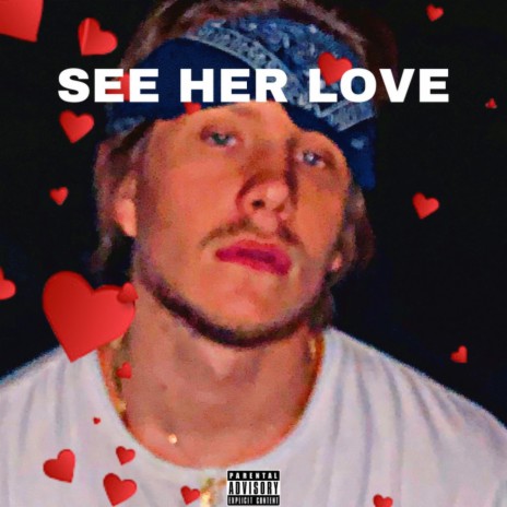See her love | Boomplay Music