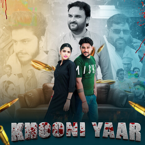 Khooni Yaar | Boomplay Music