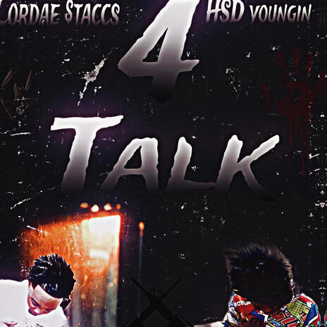 4Talk ft. HSD youngin | Boomplay Music