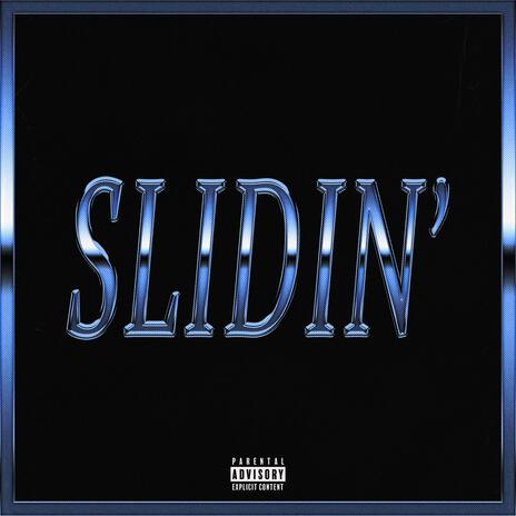 SLIDIN | Boomplay Music