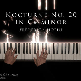 Nocturne No. 20 in C# minor